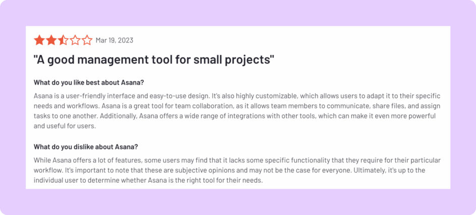 A customer thinks Asana is only good for smaller projects.